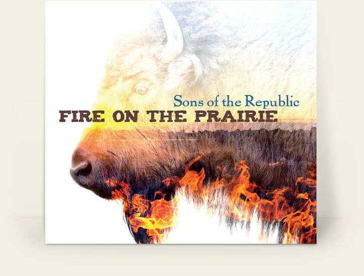 Sons of the Republic – Fire on the Prairie album cover design