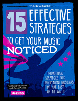 15 Effective Strategies For Getting Your Music Noticed