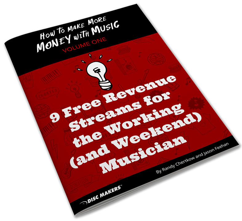 How to Make Money with Music Vol. 1 | Free Guide | Disc Makers
